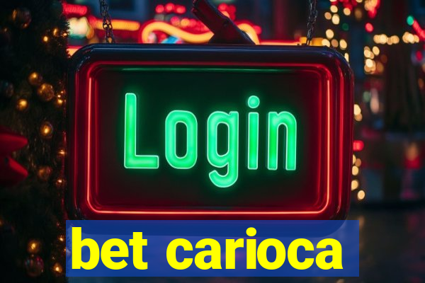 bet carioca